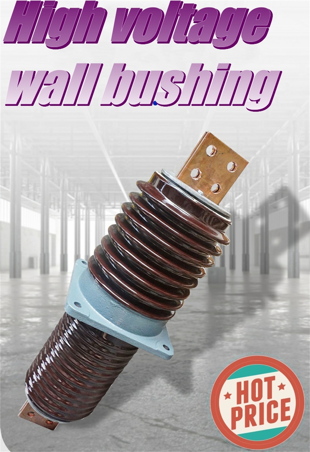  Power station line type  Ceramic wall bushing